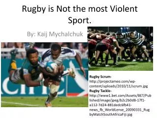 Rugby is Not the most Violent Sport.