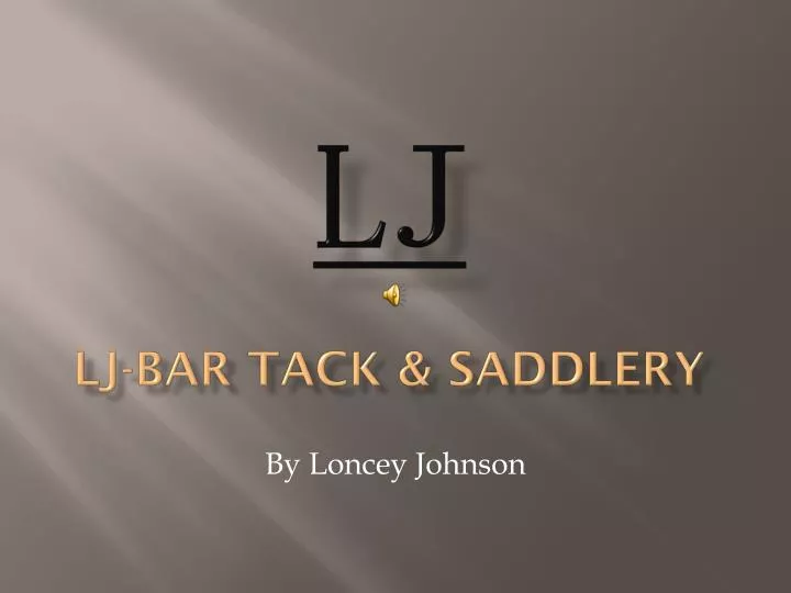 lj lj bar tack saddlery