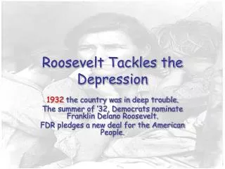 Roosevelt Tackles the Depression