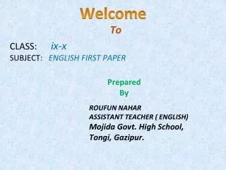 CLASS: ix-x SUBJECT: ENGLISH FIRST PAPER