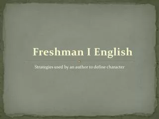 Freshman I English