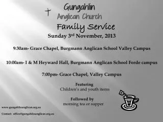 gungahlinanglican.au Contact: office@gungahlinanglican.au