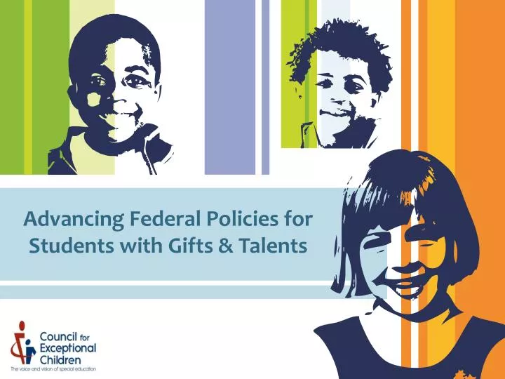 advancing federal policies for students with gifts talents