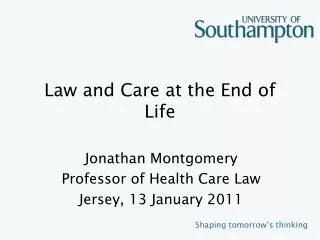 Law and Care at the End of Life