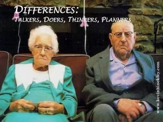 Differences: Talkers, Doers, Thinkers, Planners