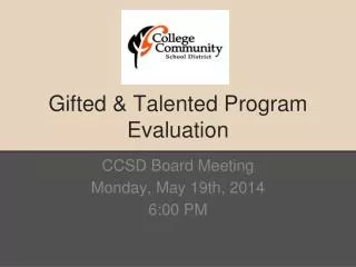 Gifted &amp; Talented Program Evaluation
