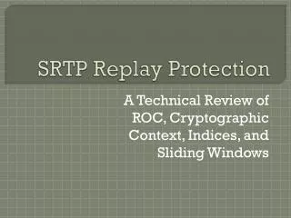 SRTP Replay Protection