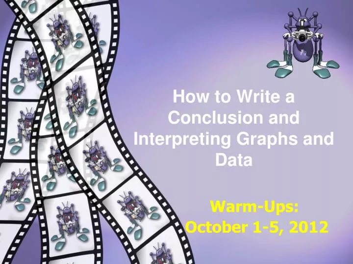 how to write a conclusion and interpreting graphs and data