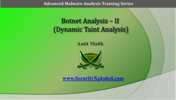 botnet analysis ii dynamic taint analysis