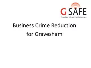 Business Crime Reduction for Gravesham