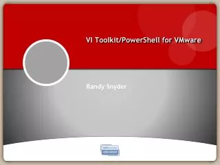 VI Toolkit/ PowerShell for VMware