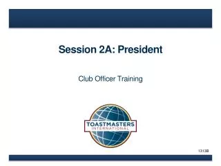 Session 2A: President