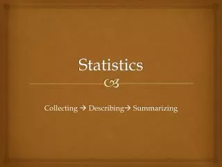 Statistics