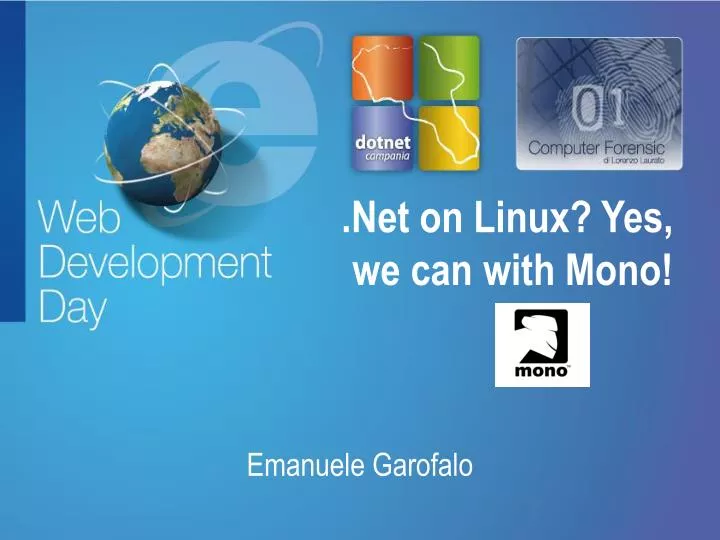 net on linux yes we can with mono