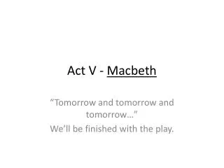 Act V - Macbeth