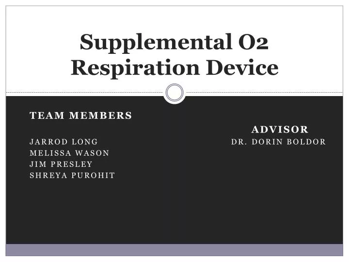 supplemental o2 respiration device