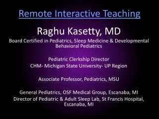 Remote Interactive Teaching