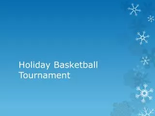 Holiday Basketball Tournament