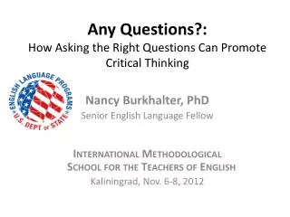 Any Questions?: How Asking the Right Questions Can Promote Critical Thinking