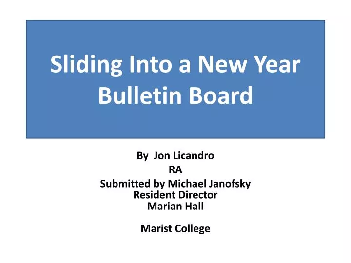 sliding into a new year bulletin board