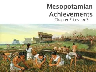 Mesopotamian Achievements