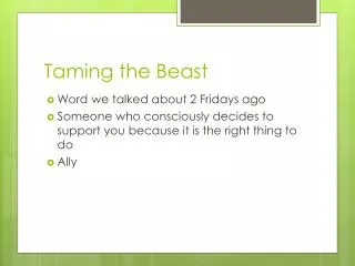 taming the beast