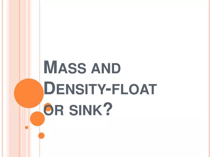 mass and density float or sink