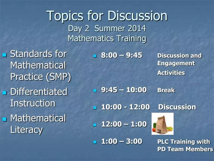 topics for discussion day 2 summer 2014 mathematics training