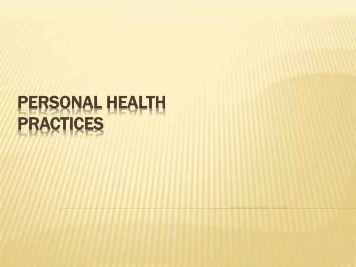 personal health practices