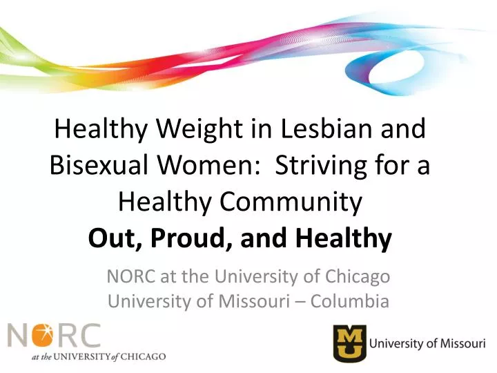 healthy weight in lesbian and bisexual women striving for a healthy community out proud and healthy