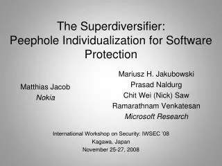 The Superdiversifier: Peephole Individualization for Software Protection
