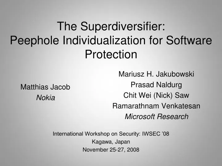 the superdiversifier peephole individualization for software protection