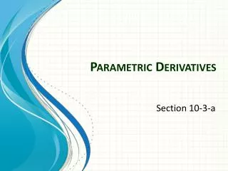 parametric derivatives