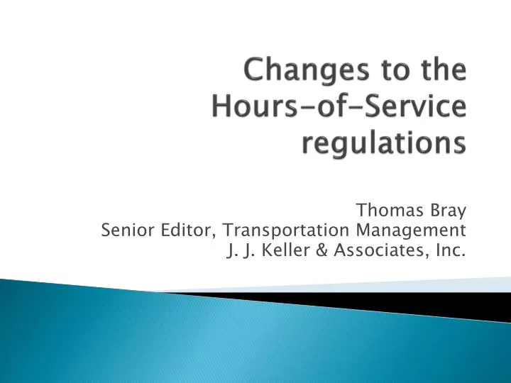 changes to the hours of service regulations