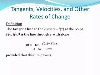 Tangents, Velocities, and Other Rates of Change
