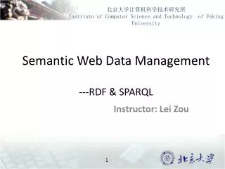 Semantic Web Data Management ---RDF &amp; SPARQL