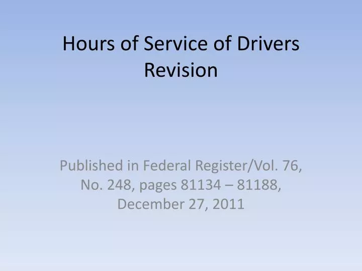 hours of service of drivers revision