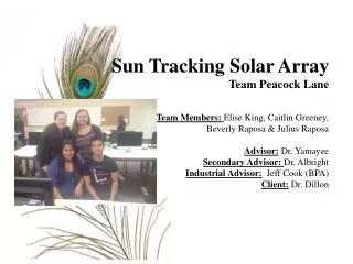 Sun Tracking Solar Array Team Peacock Lane