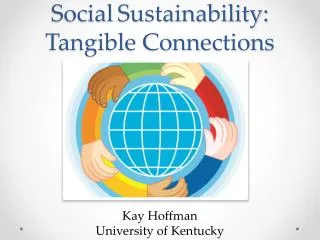 Social Sustainability: Tangible Connections