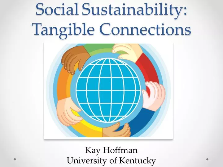 social sustainability tangible connections
