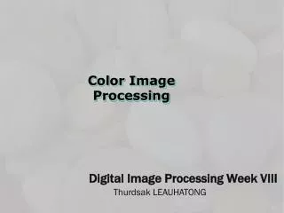 Digital Image Processing Week VIII