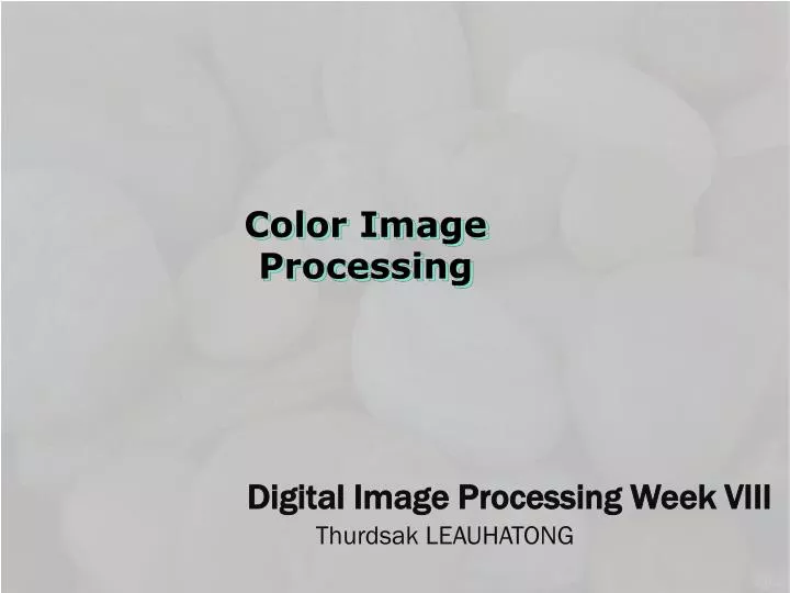 digital image processing week viii