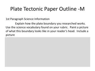 Plate Tectonic Paper Outline -M