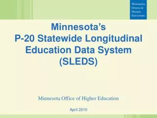 minnesota s p 20 statewide longitudinal education data system sleds
