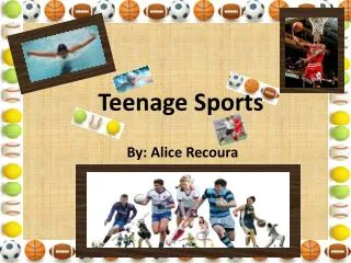 Teenage Sports