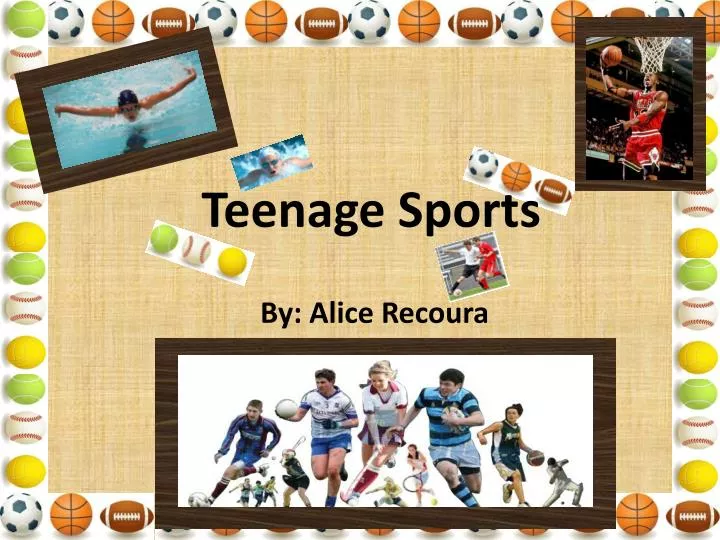 teenage sports
