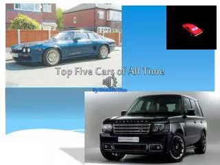 Top Five Cars of All Time