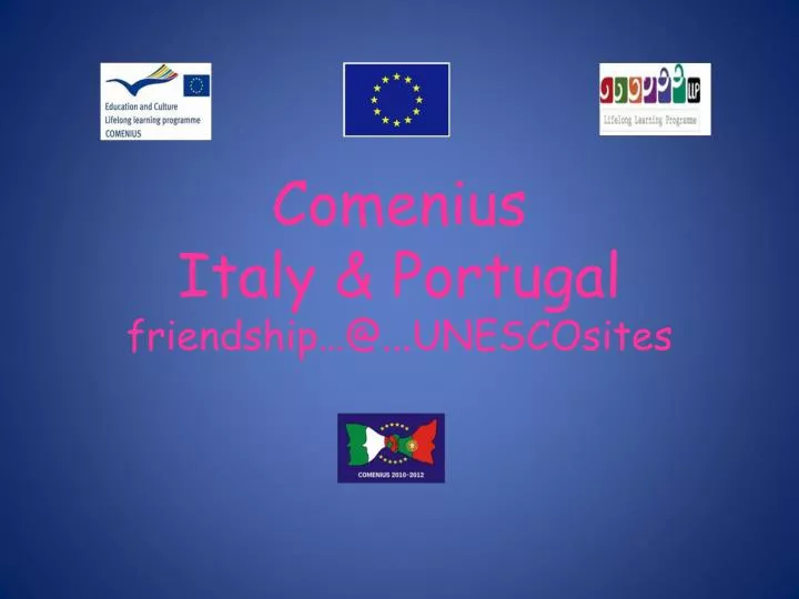 comenius italy portugal friendship @ unescosites