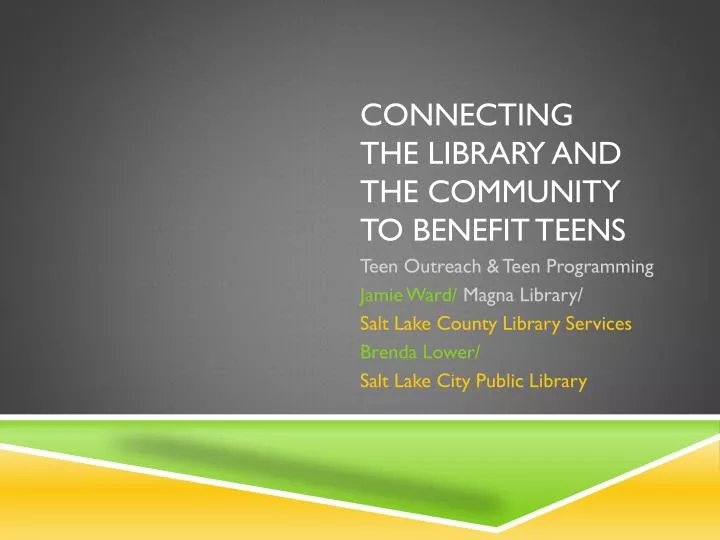 connecting the library and the community to benefit teens