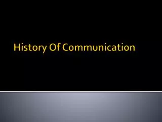History Of Communication